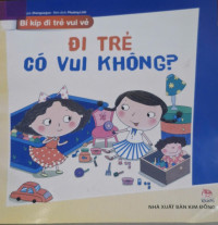 Image of Đi trẻ có vui không