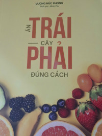 Image of Ăn Trái Cây Phải Đúng Cách