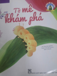 Image of Bí mật để lớn khôn – Tớ mê khám phá