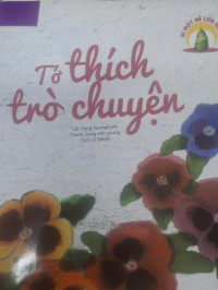 Image of Bí mật để lớn khôn – Tớ thích trò chuyện