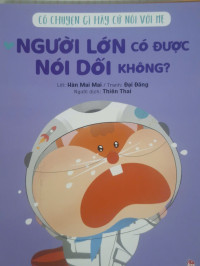 Image of Có chuyện gì hãy cứ nói với mẹ: Người lớn có được nói dối không?