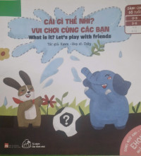 Image of Cái gì thế nhỉ? Vui chơi cùng các bạn