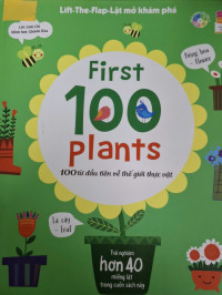 Image of Lật mở khám phá : 100 từ đầu tiên về thế giới thực vật