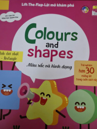 Image of Lật mở khám phá : màu sắc và hình dạng