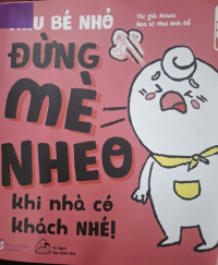 Image of Miu bé nhỏ: đừng mè nheo khi nhà có khách nhé
