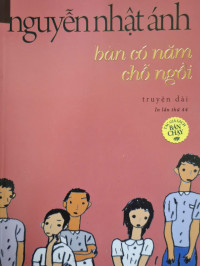 Image of Nguyễn Nhật Ánh: bàn có năm chỗ ngồi