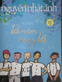 Image of Nguyễn Nhật Ánh : lá nằm trong lá