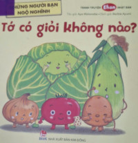 Image of Những người bạn nghộ nghĩnh :  tớ có giỏi không nào?