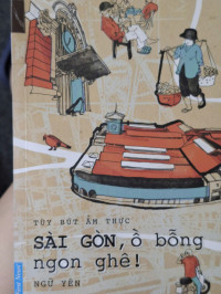 Image of Sài gòn ồ bỗng ngon ghê