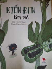 Image of từ những hạt mầm :  kiến đen tìm mè