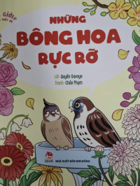 Image of Thế giới trong mắt bé - Những bông hoa rực rỡ