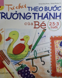 Image of Trò chơi theo bước trưởng thành: 2,5 -3 tuổi
