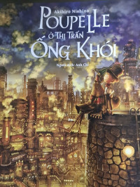 Image of Tranh truyện Ehon Nhật Bản: Poupelle ở thị trấn Ống Khói