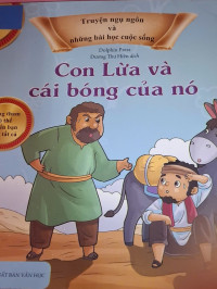 Image of Truyện Ngụ Ngôn Và Những Bài Học Cuộc Sống - Con Lừa Và Cái Bóng Của Nó