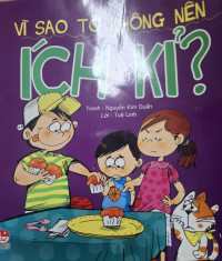 Image of Vì sao tớ không nên ích kỷ